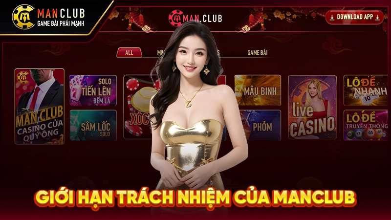 Giới hạn trách nhiệm của Manclub