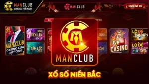 Xổ Số Miền Bắc Manclub: Soi Cầu Chuẩn, Chốt Số Vàng Về Bờ Ngay