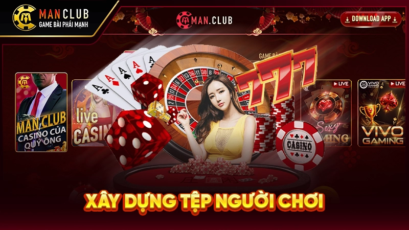 Xây dựng tệp người chơi